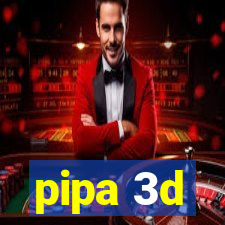 pipa 3d