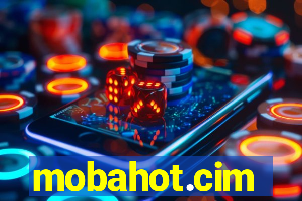 mobahot.cim