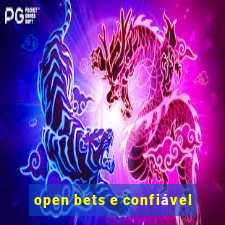 open bets e confiável