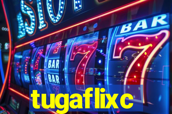 tugaflixc