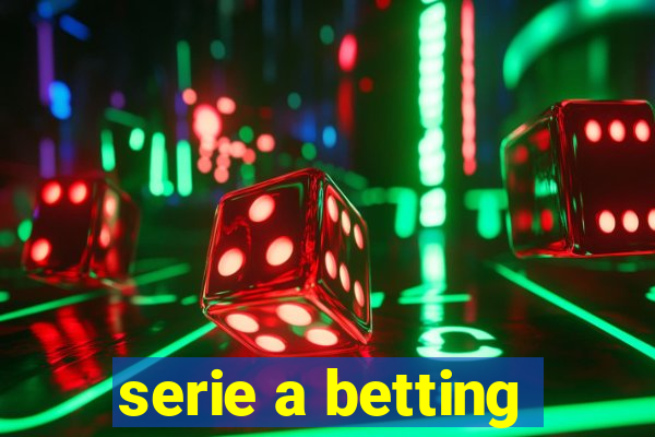 serie a betting