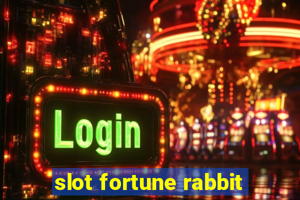 slot fortune rabbit