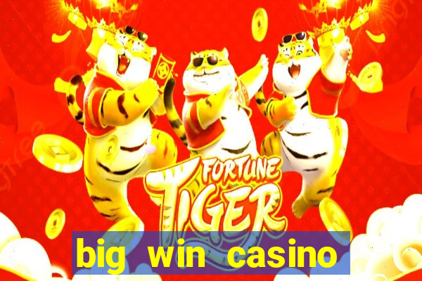 big win casino slot games