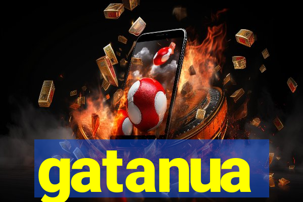 gatanua