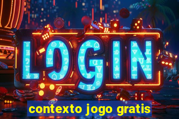 contexto jogo gratis