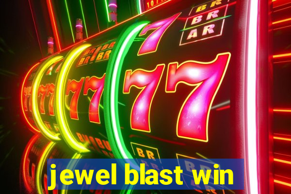 jewel blast win