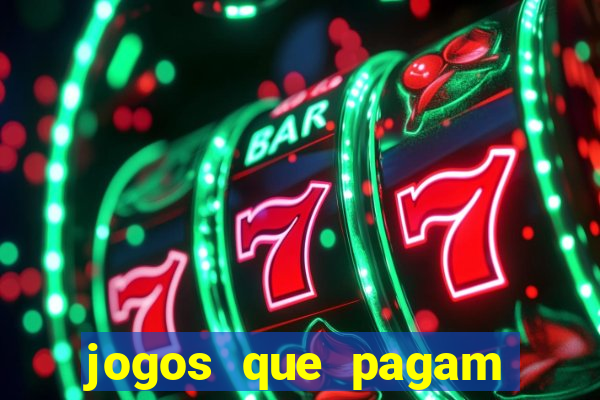 jogos que pagam sem fazer depósito