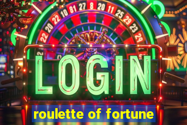 roulette of fortune