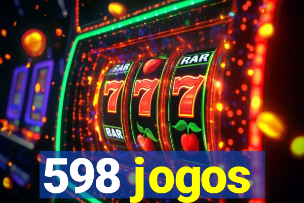 598 jogos