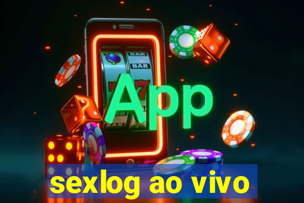 sexlog ao vivo