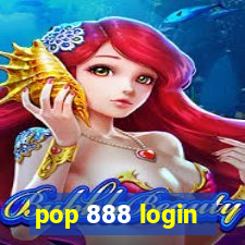 pop 888 login