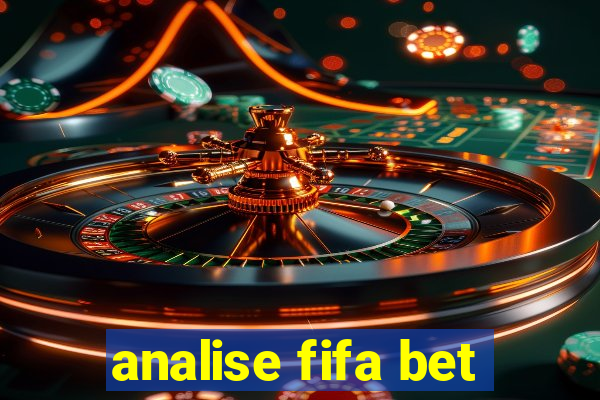 analise fifa bet