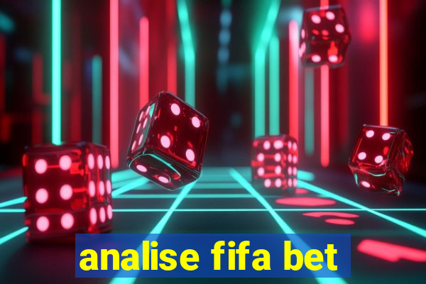 analise fifa bet