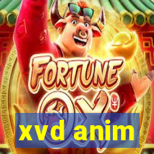 xvd anim