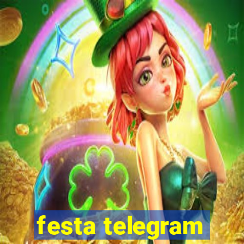 festa telegram