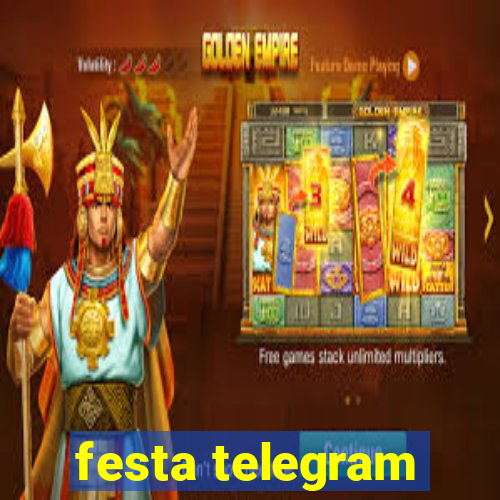 festa telegram