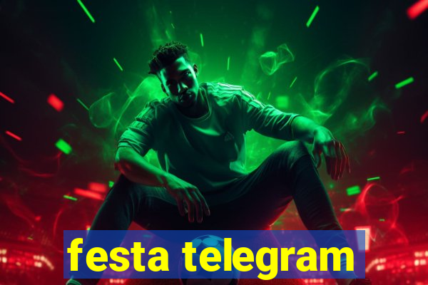 festa telegram