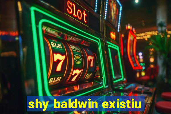 shy baldwin existiu