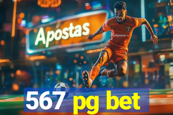 567 pg bet