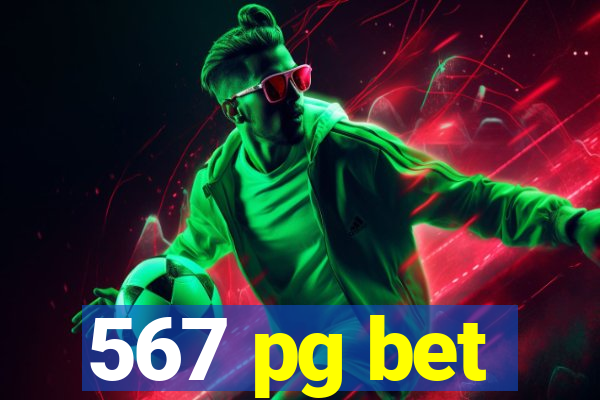 567 pg bet