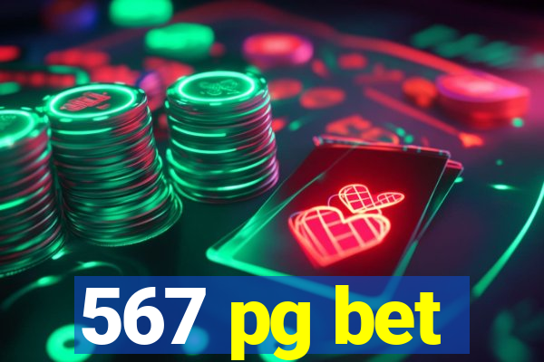 567 pg bet