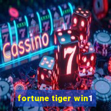 fortune tiger win1