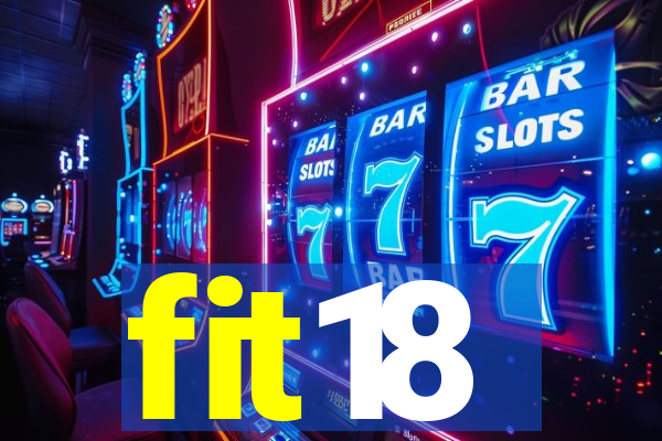 fit18