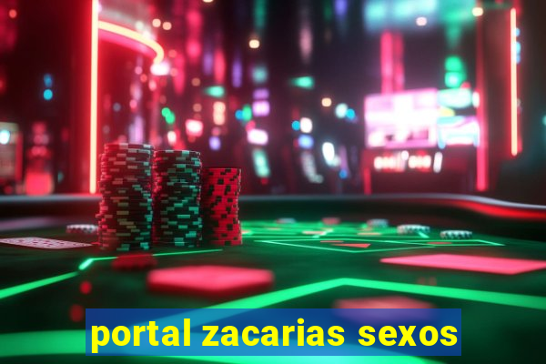 portal zacarias sexos