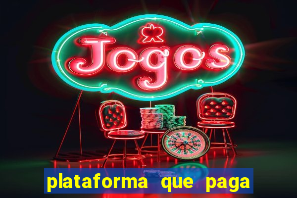 plataforma que paga no cadastro slots