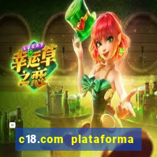 c18.com plataforma de jogos