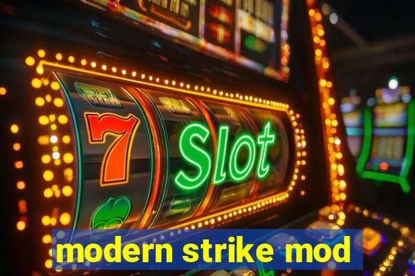 modern strike mod