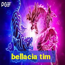 bellacia tim