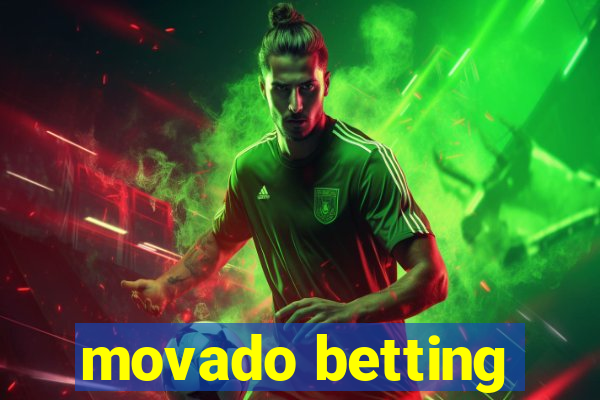 movado betting