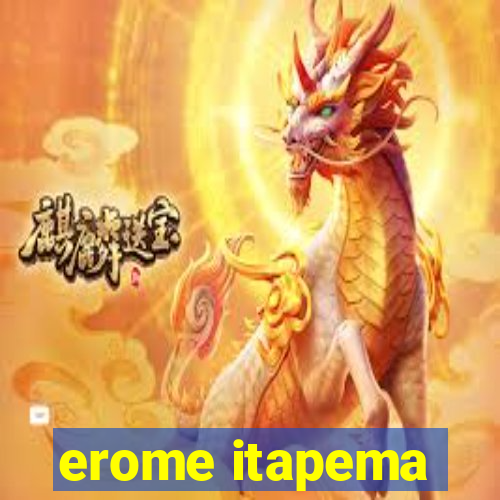 erome itapema