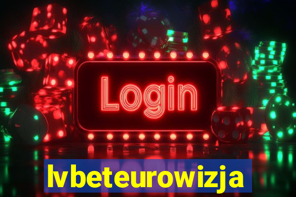 lvbeteurowizja