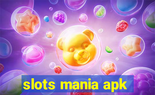 slots mania apk