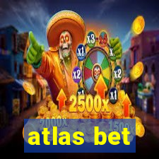 atlas bet