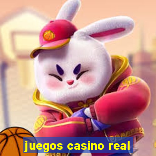 juegos casino real