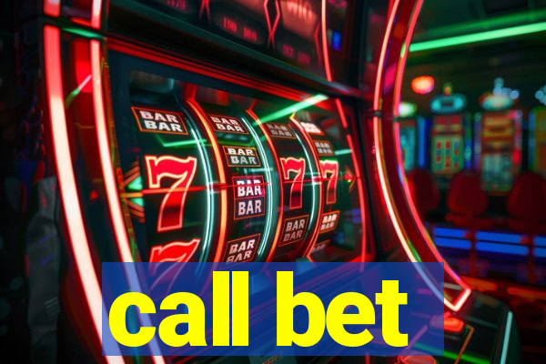 call bet