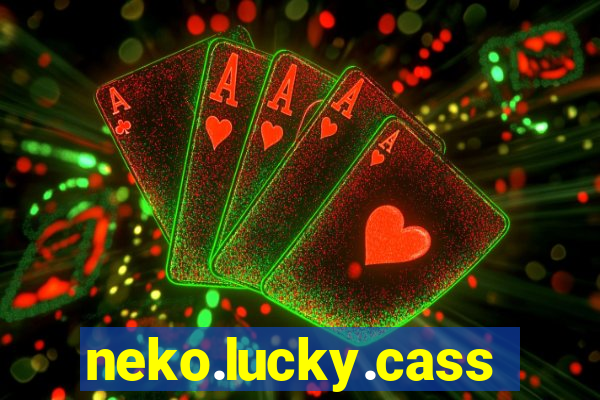 neko.lucky.cassino