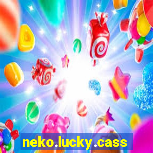 neko.lucky.cassino