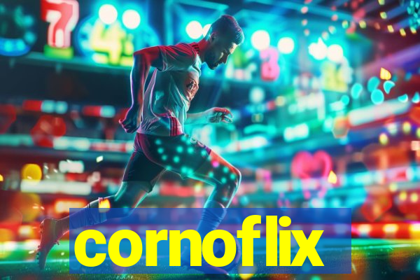 cornoflix