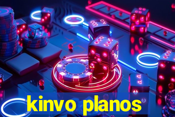 kinvo planos