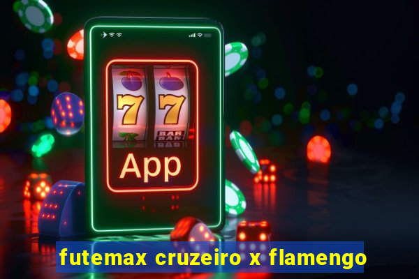 futemax cruzeiro x flamengo