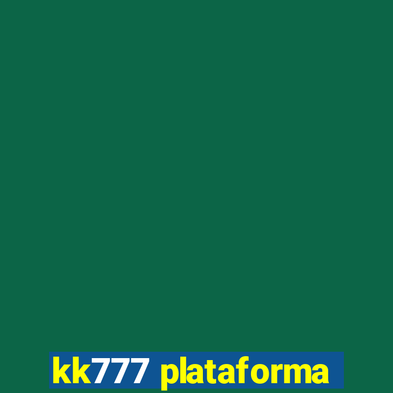 kk777 plataforma