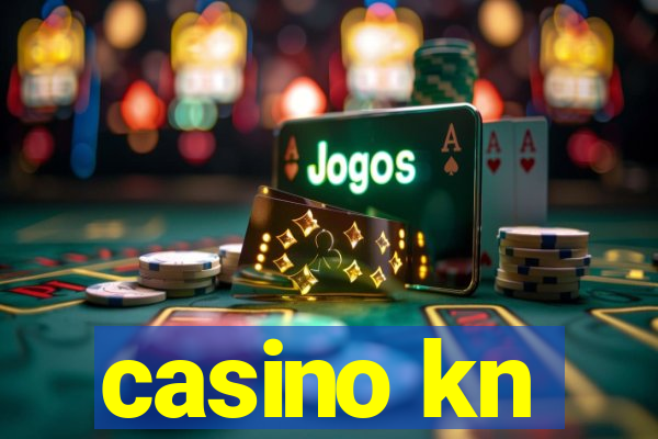 casino kn