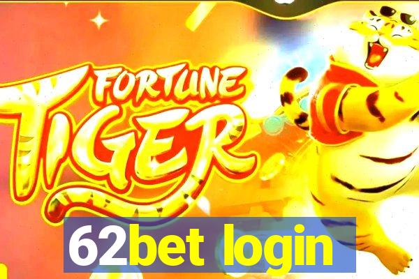 62bet login