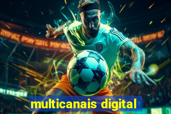 multicanais digital