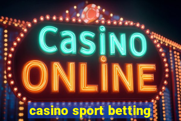 casino sport betting