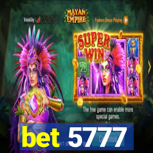 bet 5777